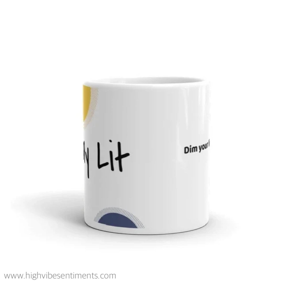 Stay Lit Mug